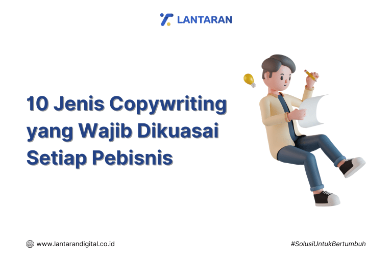 10 Jenis Copywriting yang Wajib Dikuasai Setiap Pebisnis