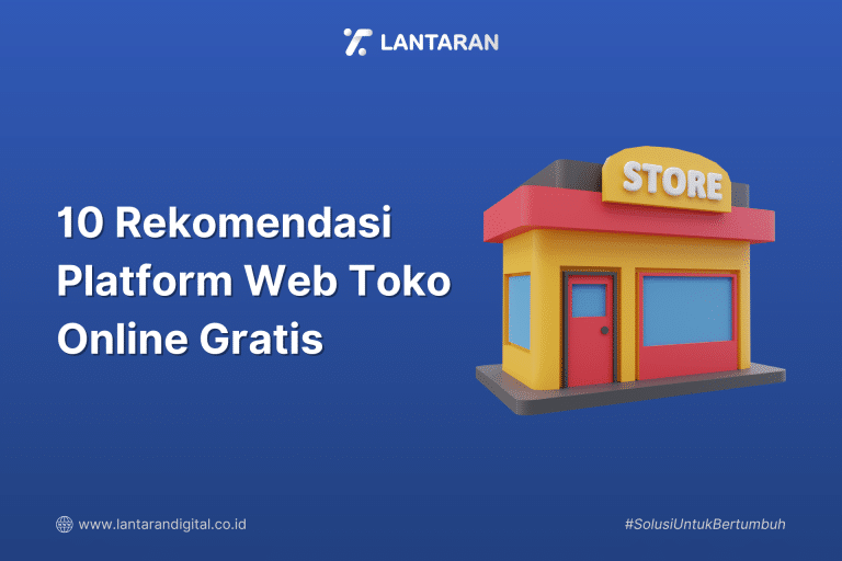 10 Rekomendasi Platform Web Toko Online Gratis