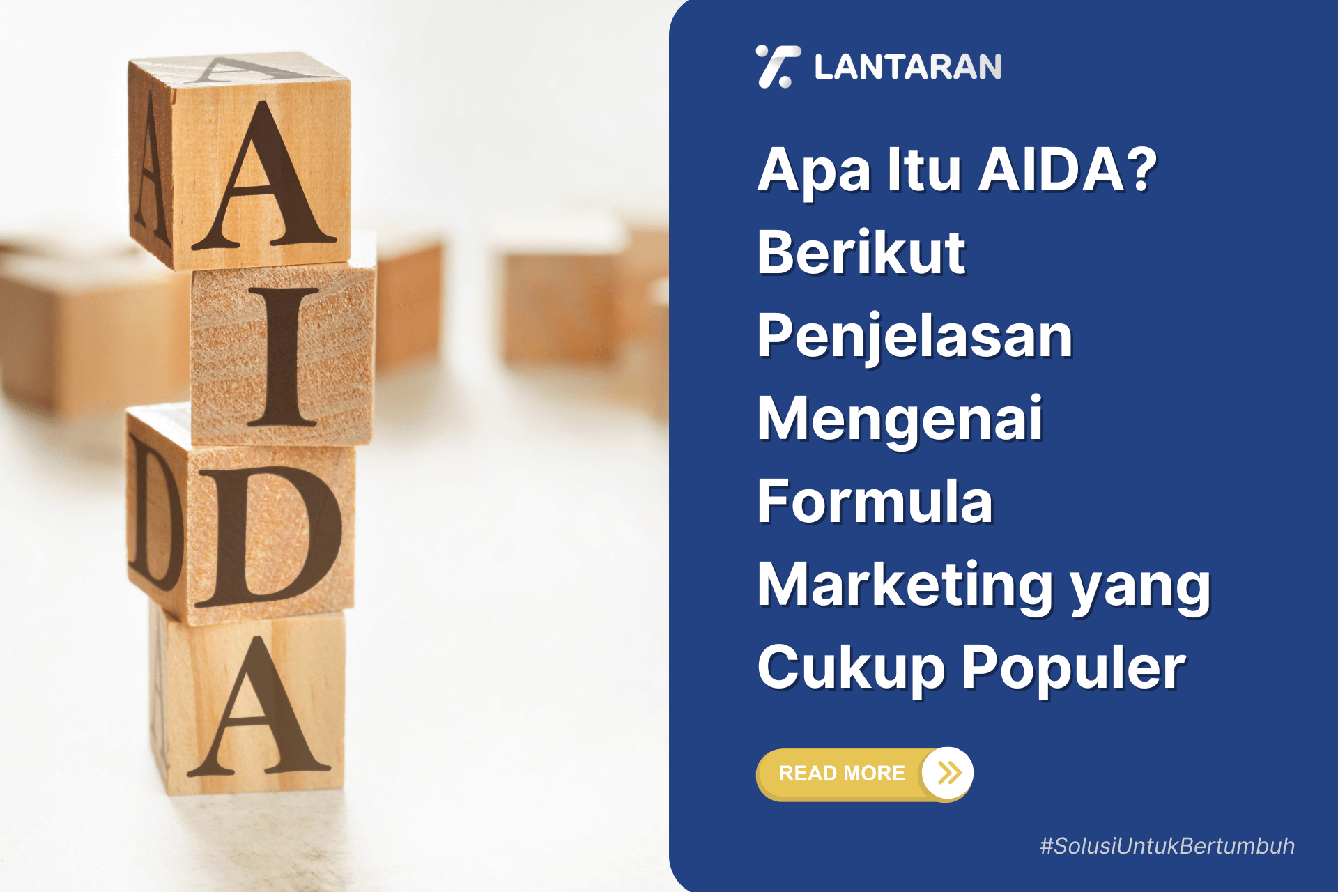 Apa Itu AIDA Berikut Penjelasan Mengenai Formula Marketing yang Cukup Populer