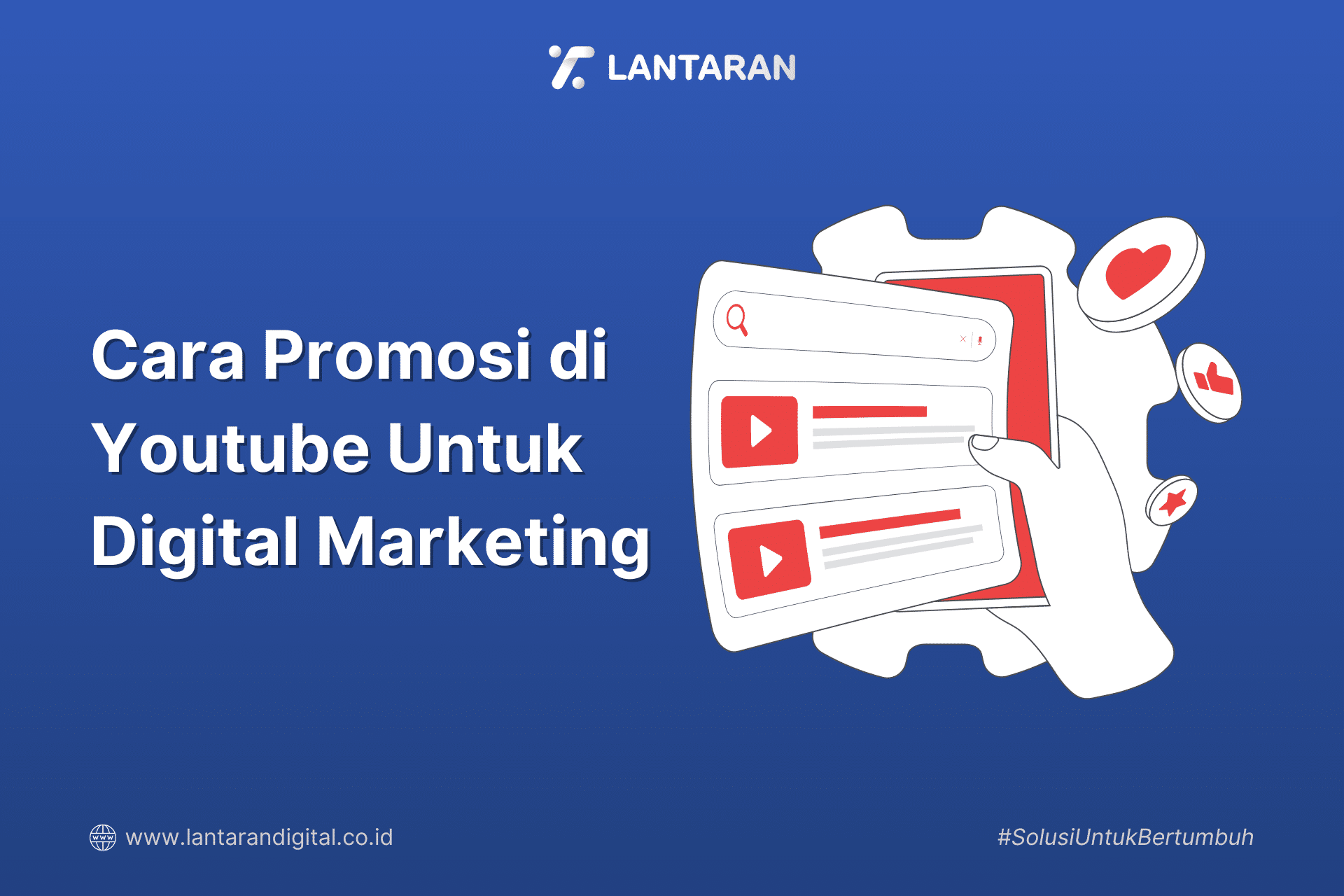 Cara Promosi di Youtube Untuk Digital Marketing