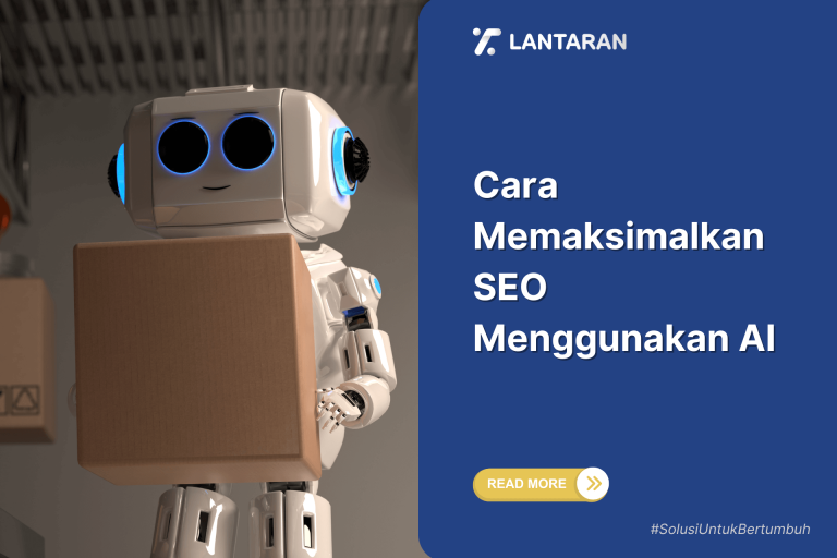 Cara Memaksimalkan SEO Menggunakan AI
