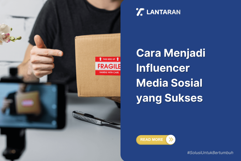 Cara Menjadi Influencer Media Sosial yang Sukses