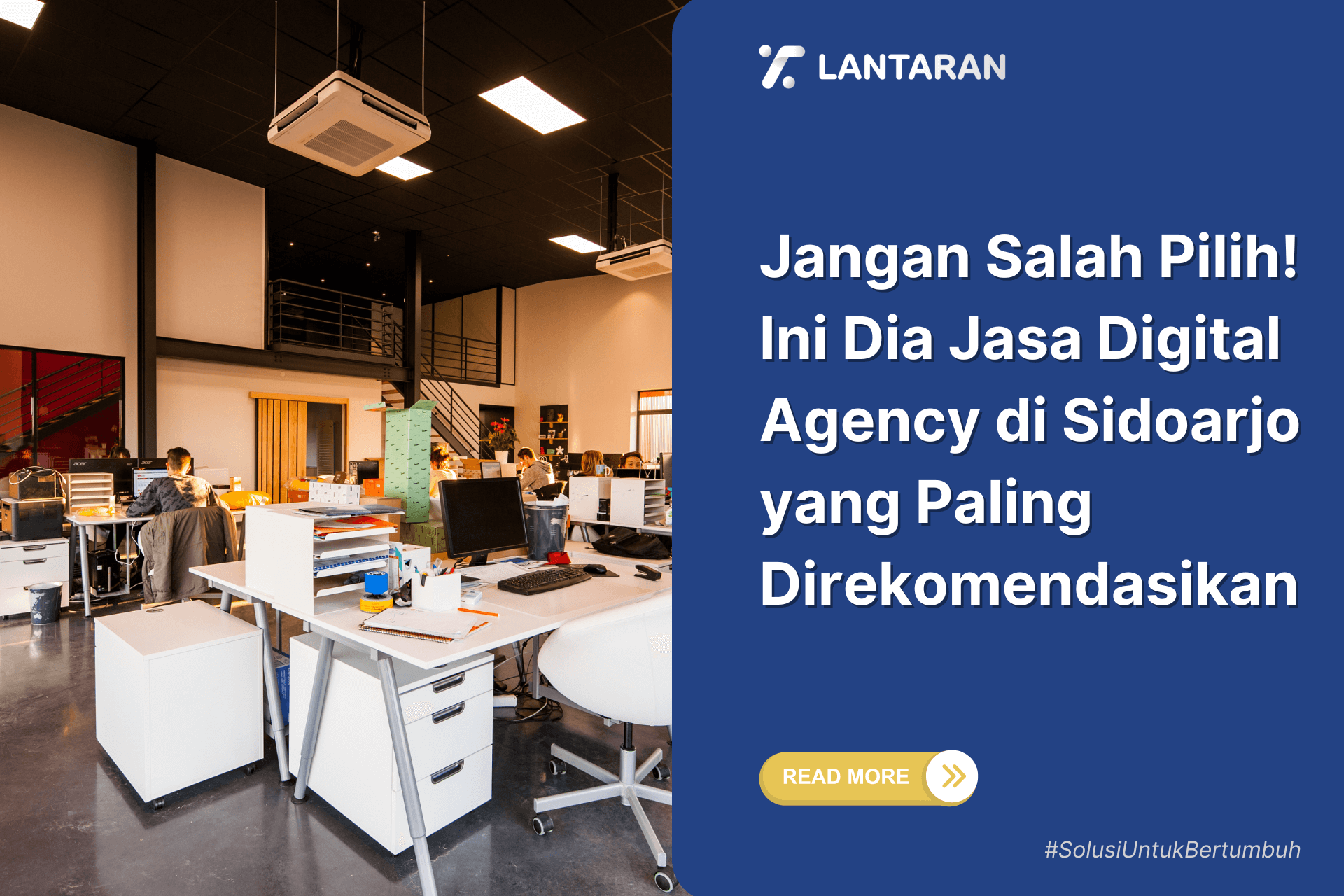 Jangan Salah Pilih! Ini Dia Jasa Digital Agency di Sidoarjo yang Paling Direkomendasikan