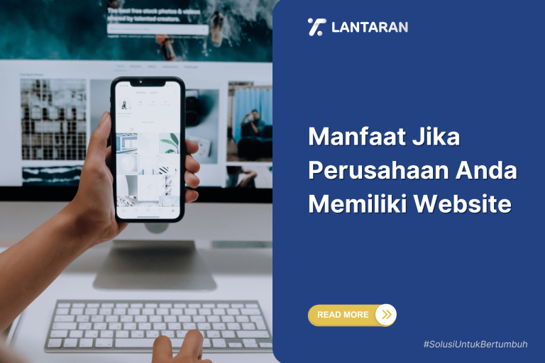 Manfaat Jika Perusahaan Anda Memiliki Website