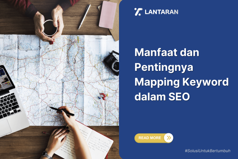 Manfaat dan Pentingnya Mapping Keyword dalam SEO