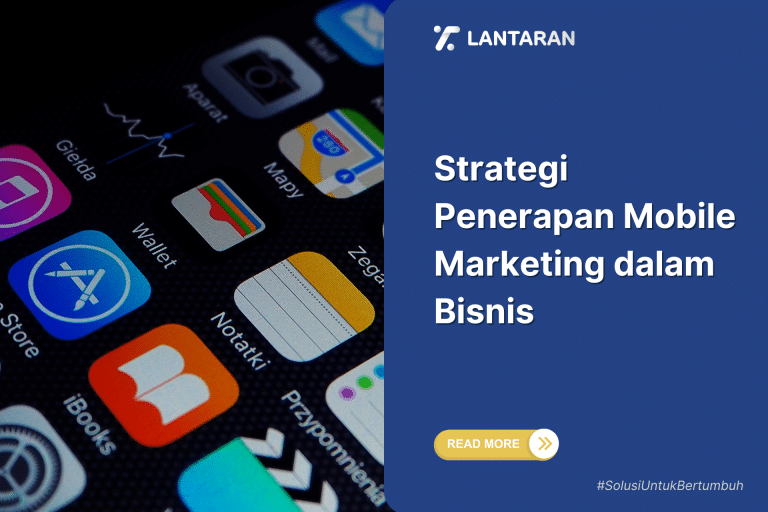 Strategi Penerapan Mobile Marketing dalam Bisnis