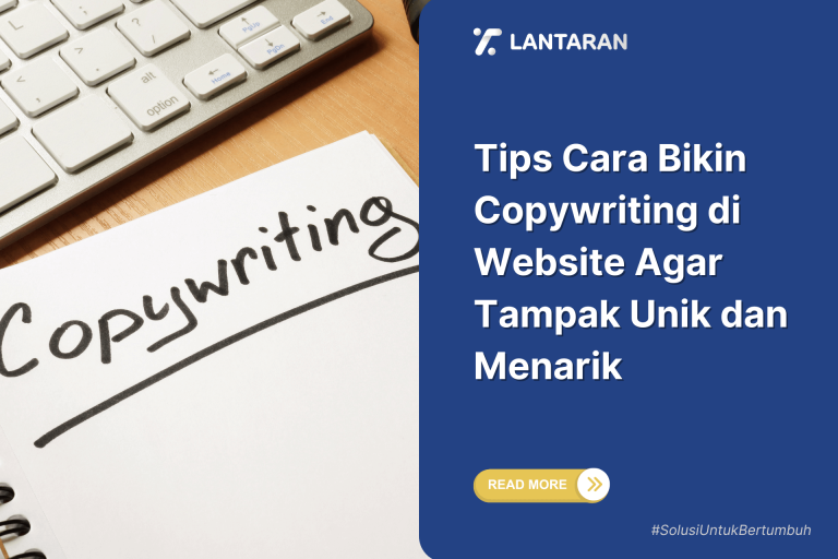 Tips Cara Bikin Copywriting di Website Agar Tampak Unik dan Menarik