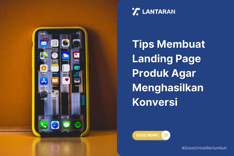 Tips Membuat Landing Page Produk Agar Menghasilkan Konversi