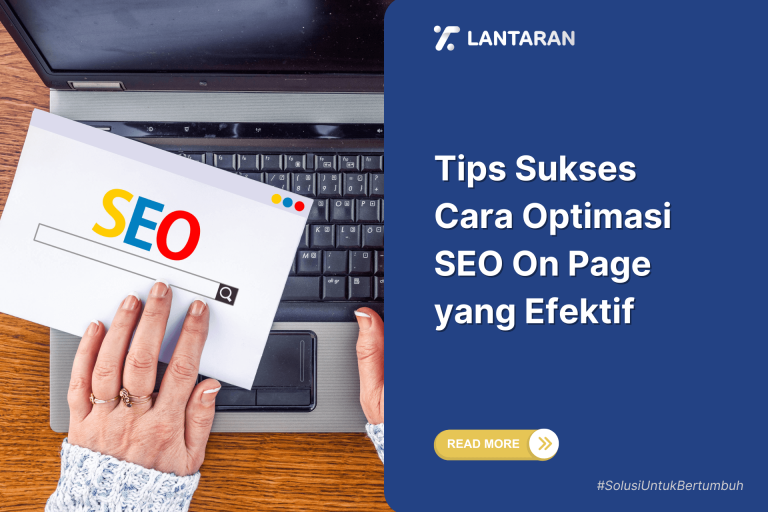 Tips Sukses Cara Optimasi SEO On Page yang Efektif