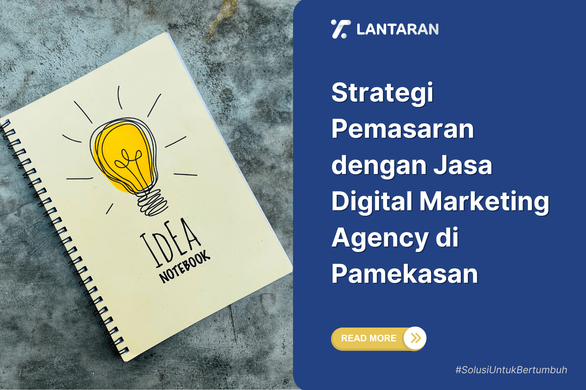 Cara Mengoptimalkan Strategi Pemasaran dengan Jasa Digital Marketing Agency di Pamekasan