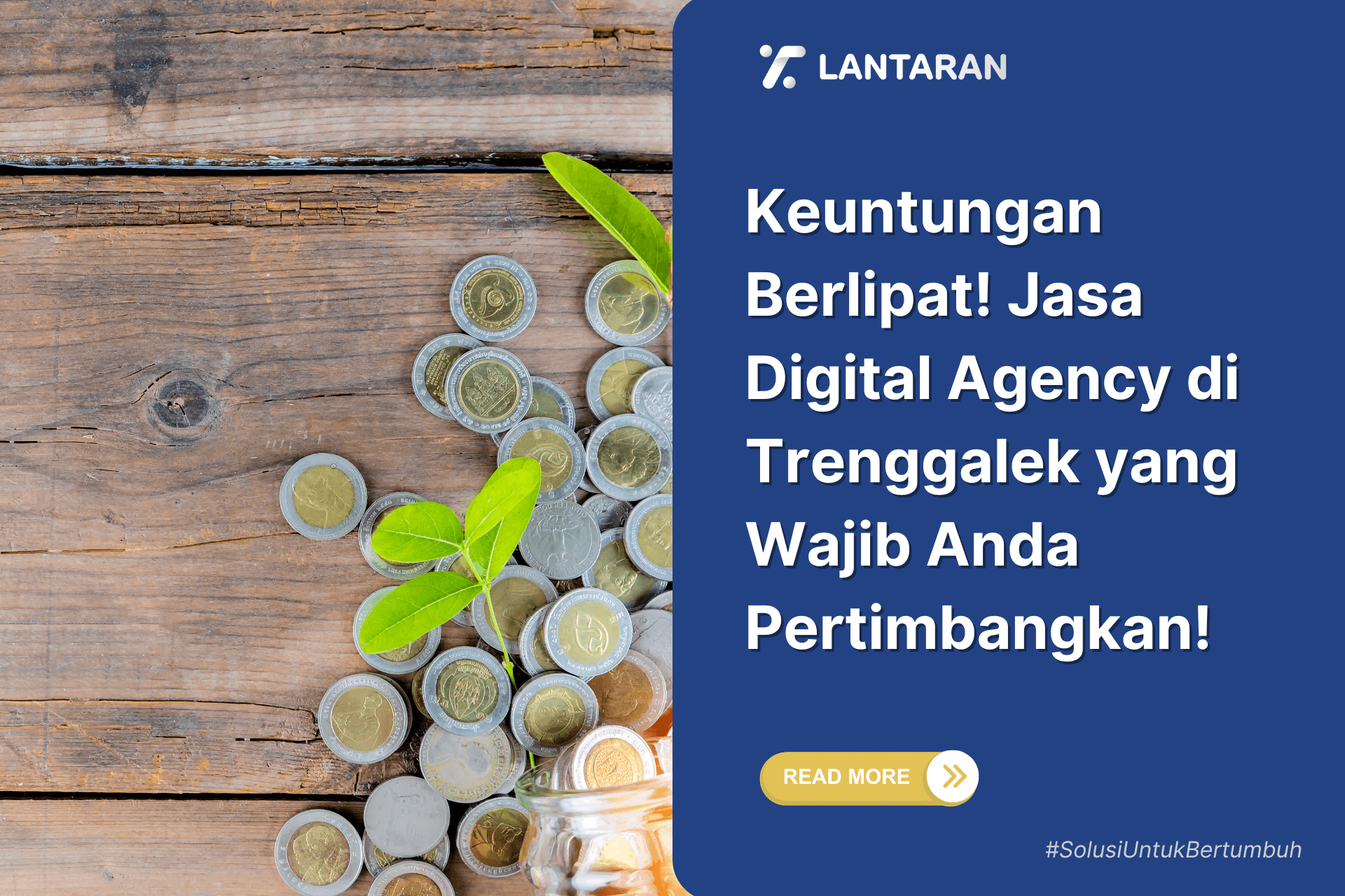 Keuntungan Berlipat! Jasa Digital Agency di Trenggalek yang Wajib Anda Pertimbangkan!