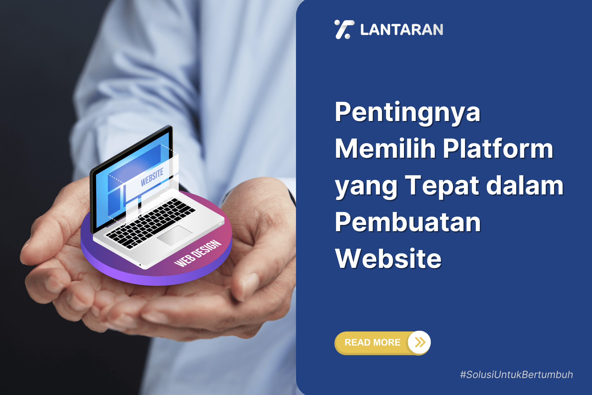 Pentingnya Memilih Platform yang Tepat dalam Pembuatan Website
