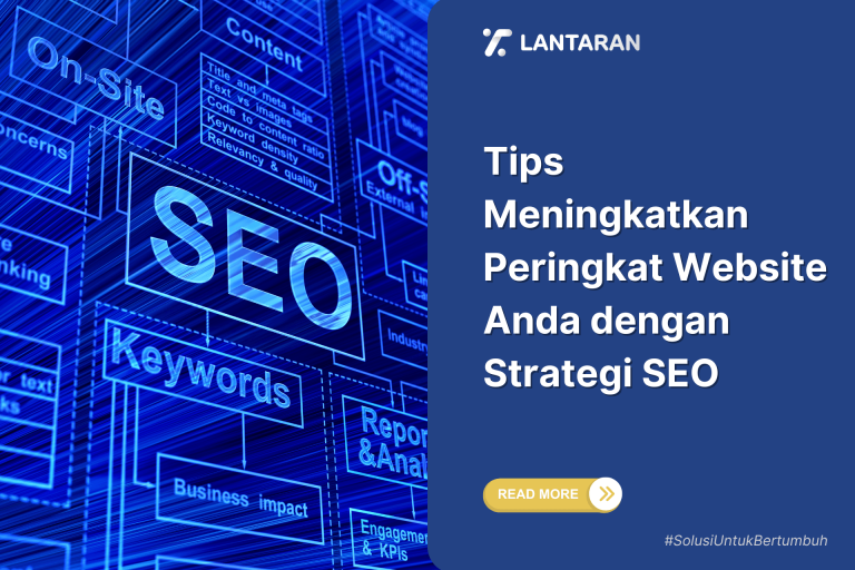 Tips Meningkatkan Peringkat Website dengan Strategi SEO