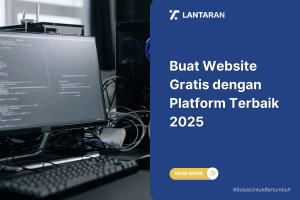 Buat Website Gratis dengan Platform Terbaik 2025