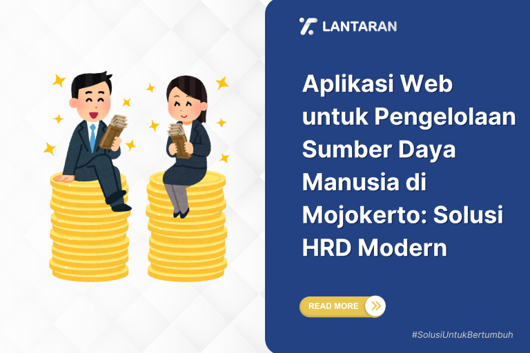 Aplikasi web untuk pengelolaan sumber daya manusia di mojokerto solusi hrd modern