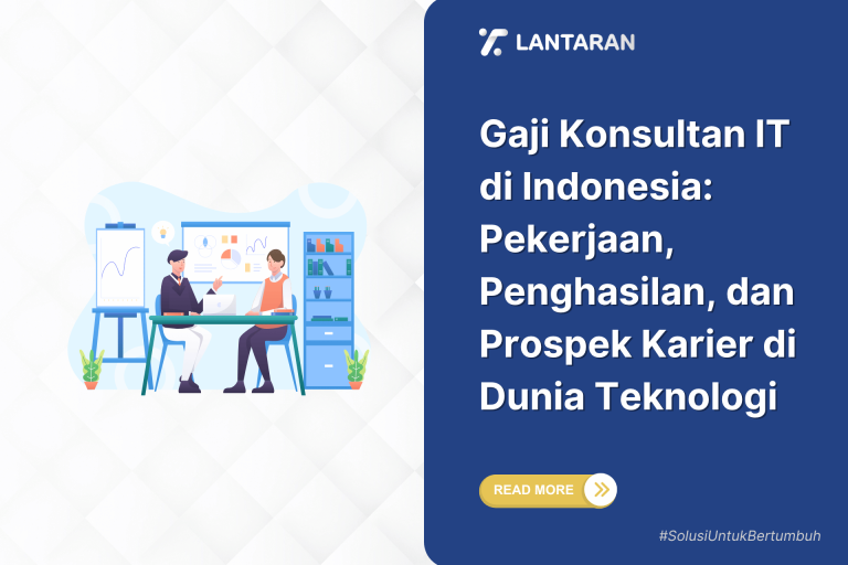 Gaji konsultan it di indonesia pekerjaan, penghasilan, dan prospek karier di dunia teknologi