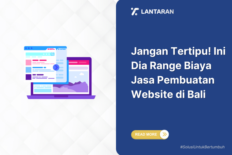 Jangan tertipu! ini dia range biaya jasa pembuatan website di bali