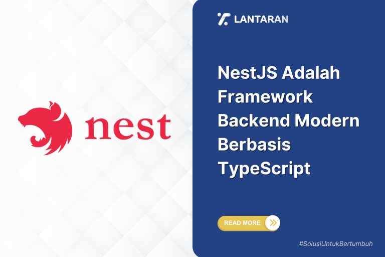 NestJS Adalah Framework Backend Modern Berbasis TypeScript