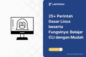 25+ perintah dasar linux beserta fungsinya belajar cli dengan mudah