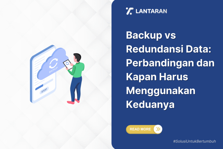Backup vs redundansi data perbandingan dan kapan harus menggunakan keduanya