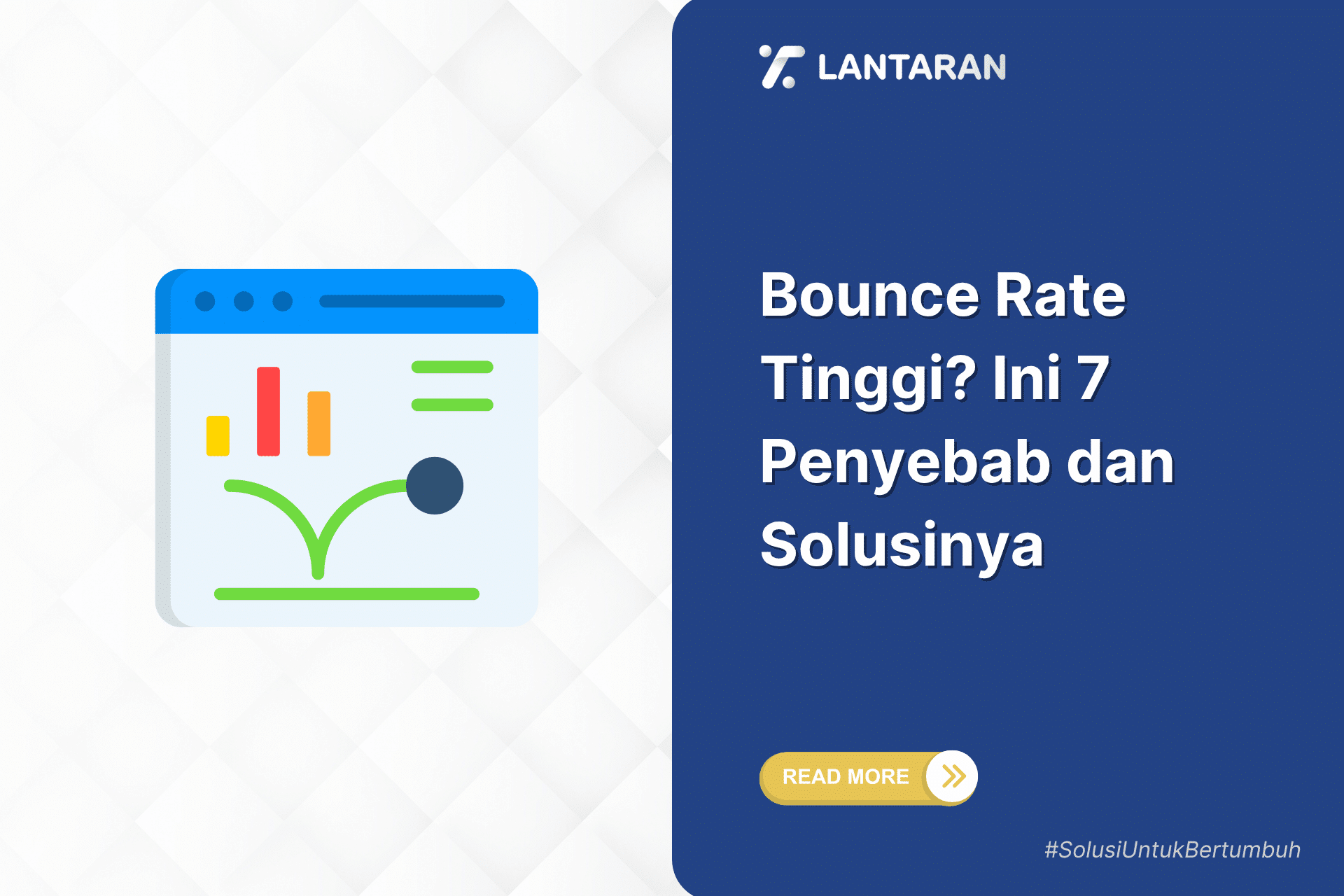 Bounce rate tinggi ini 7 penyebab dan solusinya