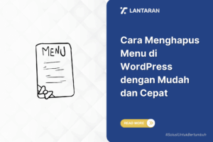 Cara menghapus menu di wordpress dengan mudah dan cepat
