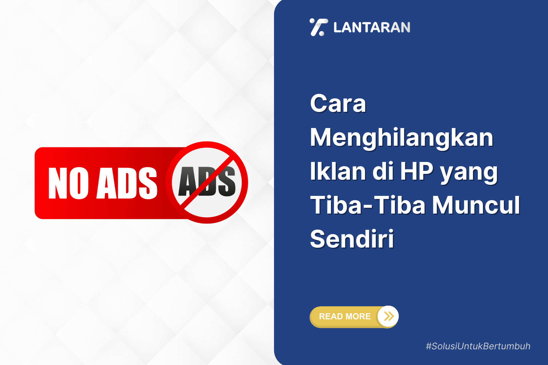 Cara menghilangkan iklan di hp yang tiba tiba muncul sendiri