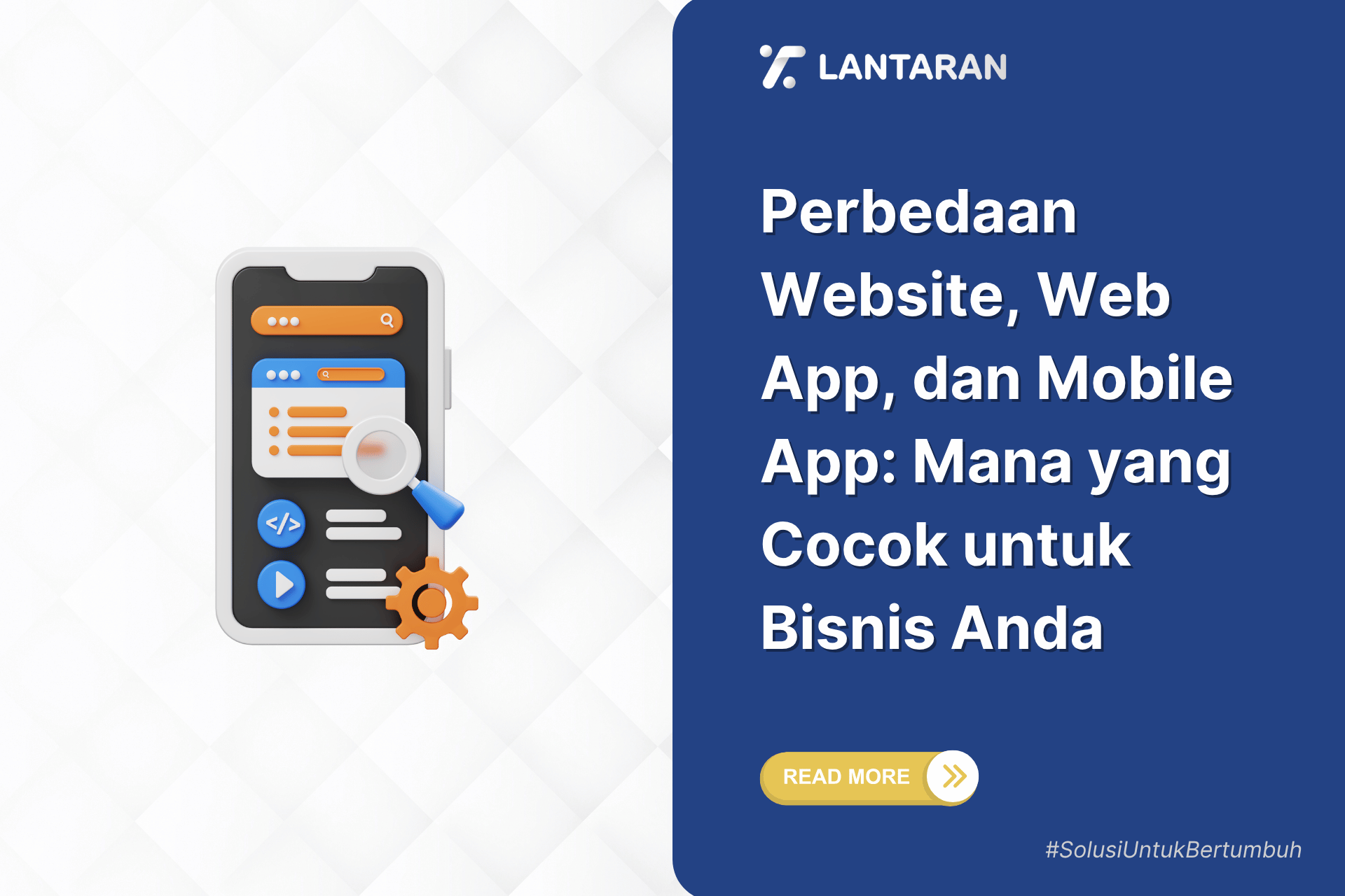 Perbedaan website, web app, dan mobile app mana yang cocok untuk bisnis anda