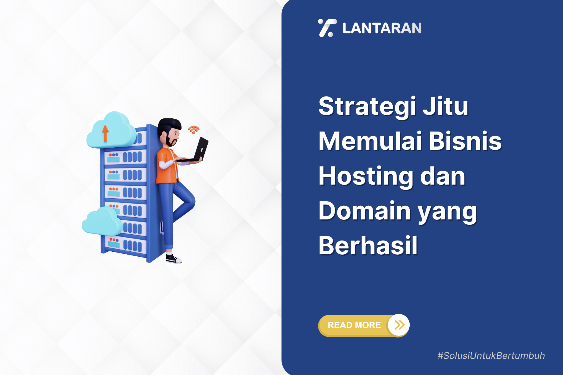 Strategi jitu memulai bisnis hosting dan domain yang berhasil
