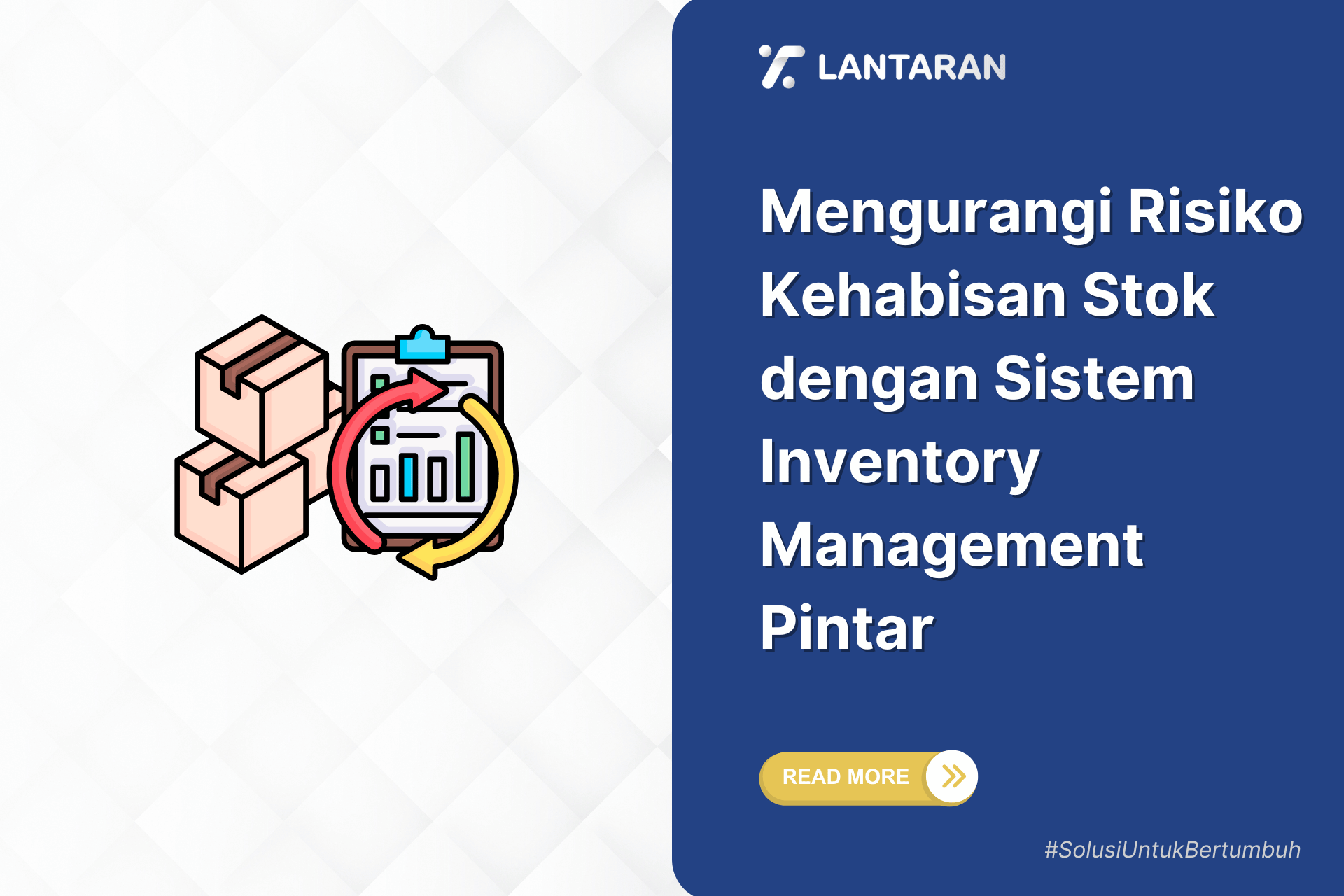 Mengurangi risiko kehabisan stok dengan sistem inventory management pintar
