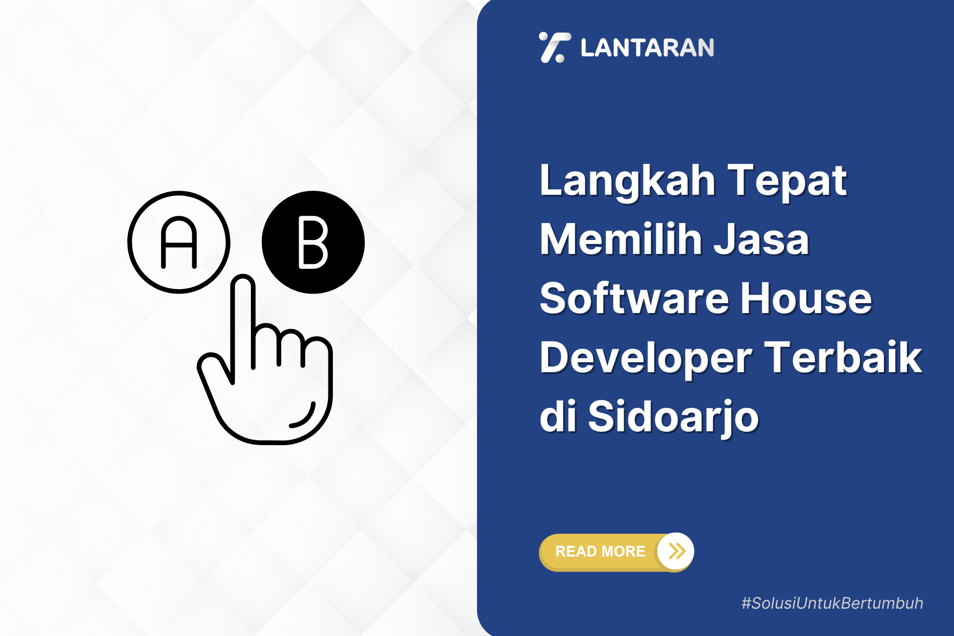 Langkah tepat memilih jasa software house developer terbaik di sidoarjo