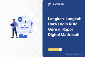 Langkah Langkah Cara Login RDM Guru di Rapor Digital Madrasah