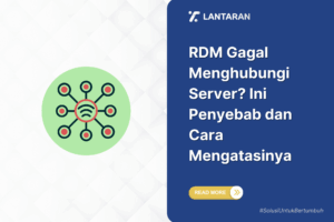 RDM Gagal Menghubungi Server Ini Penyebab dan Cara Mengatasinya
