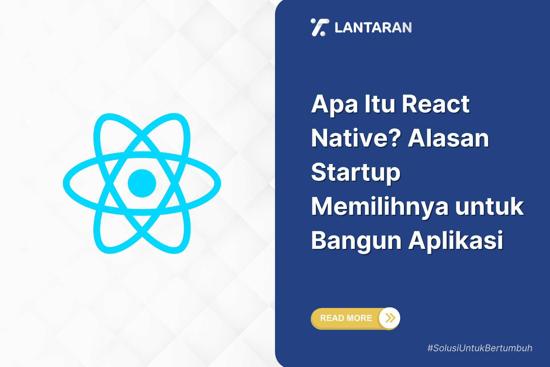 Apa Itu React Native Alasan Startup Memilihnya untuk Bangun Aplikasi